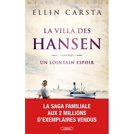La villa des Hansen #1 Un lointain espoir,