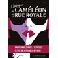 L'Intrigue du Caméléon de la Rue Royale