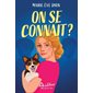 On se connait ?