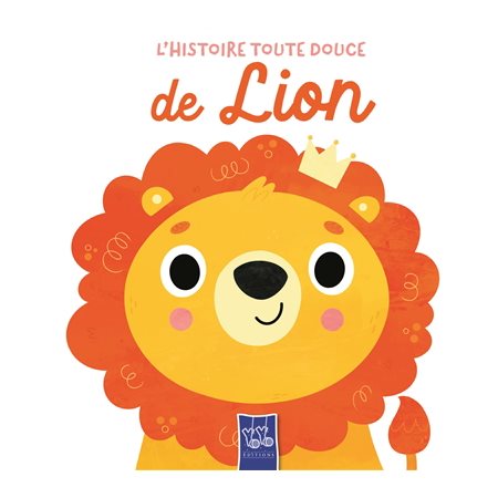 L'histoire toute douce de Lion
