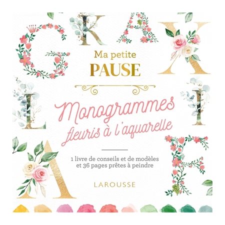 Petite pause monogrammes fleuris à l'aquarelle