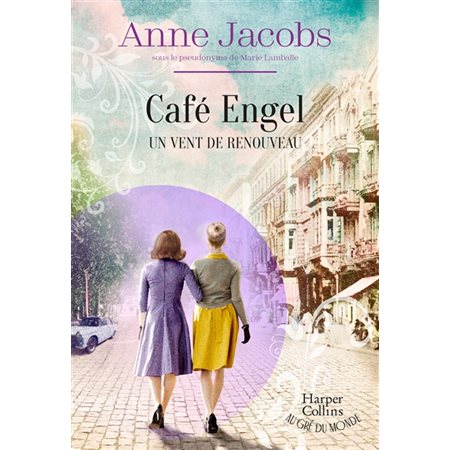 Café Engel , Un vent de renouveau,