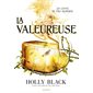 La valeureuse