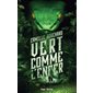 Vert comme l'enfer