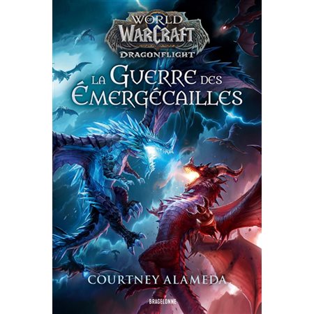 La guerre des Emergécailles, World of Warcraft