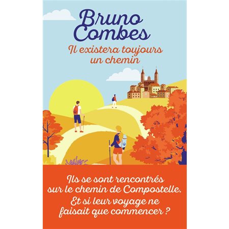Il existera toujours un chemin