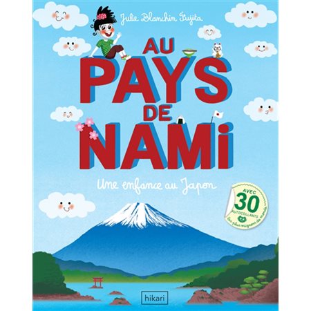 Au pays de Nami : une enfance au Japon