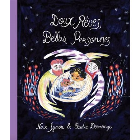 Doux rêves, belles personnes
