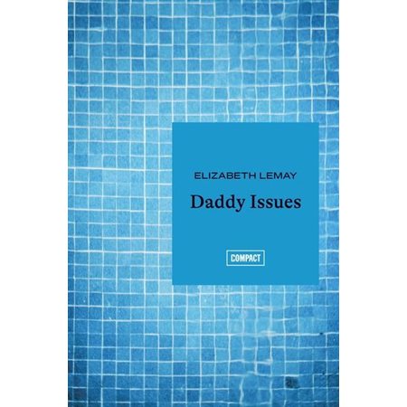 Daddy Issues