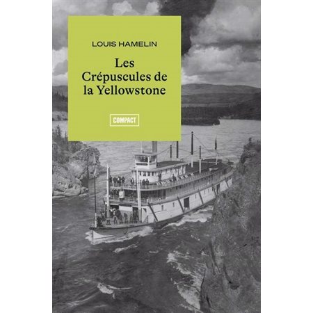 Les Crépuscules de la Yellowstone