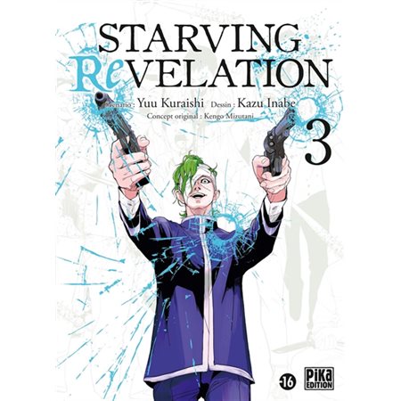Starving Revelation #3