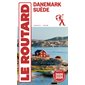 Danemark, Suède : Le guide routard 2025-2026