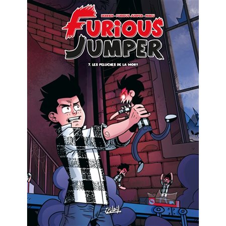 Furious Jumper #7 Les peluches de la mort