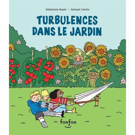 Turbulences dans le jardin