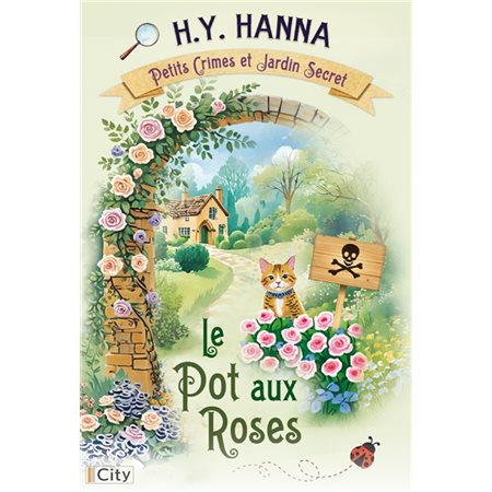 Petits crimes et jardin secret #2 Le pot aux roses
