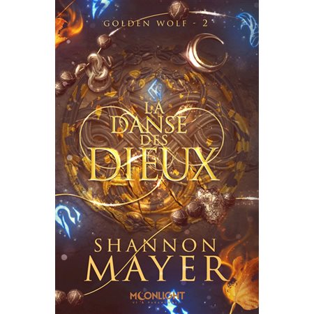 Golden Wolf #2 La danse des dieux