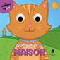 Les animaux rigolos : Animaux de la maison