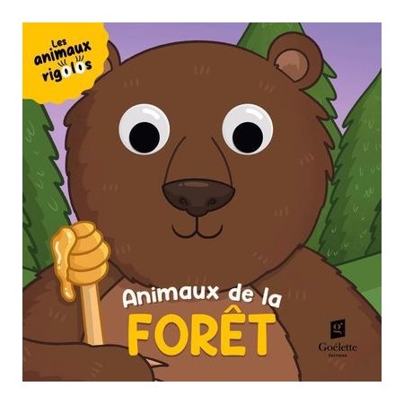 Les animaux rigolos : Animaux de la forêt
