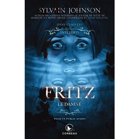 Fritz, le damné