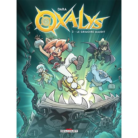 Oxalys #3 Le grimoire maudit