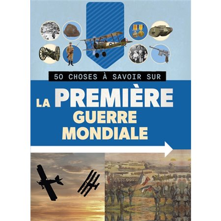 La Première Guerre mondiale