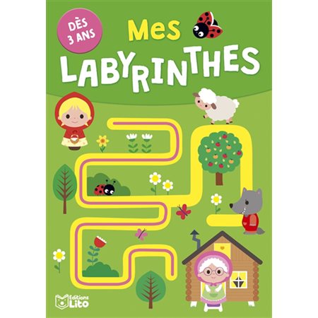Mes labyrinthes : dès 3 ans