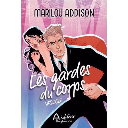 Les gardes du corps : Hercule