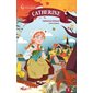 Catherine, Les filles de Guillemette, 3