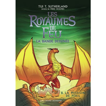 Les royaumes de feu #8 La mission de Péril