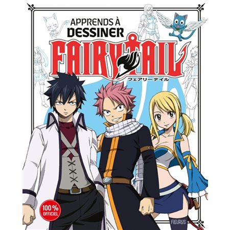 Apprends à dessiner Fairy Tail, Fairy Tail