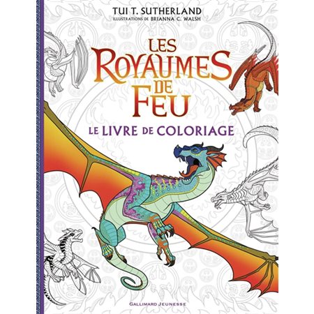 Les royaumes de Feu : Le livre de coloriage