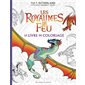 Les royaumes de Feu : Le livre de coloriage