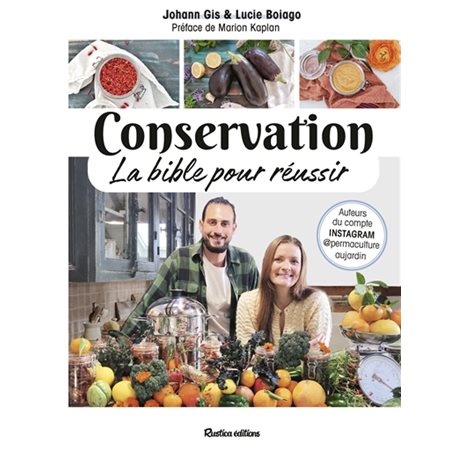Conservation : la bible pour réussir