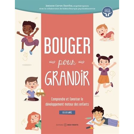 Bouger pour grandir