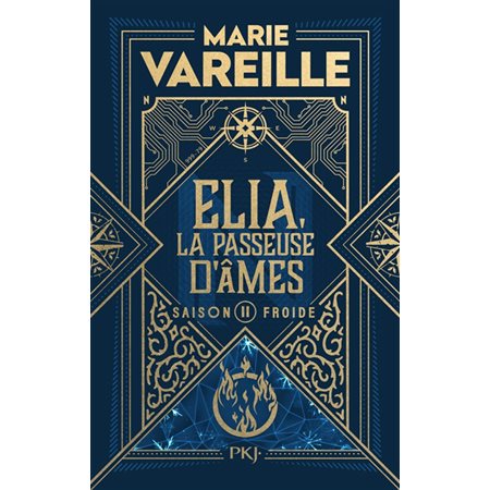 Elia, la passeuse d'âmes #2 Saison froide