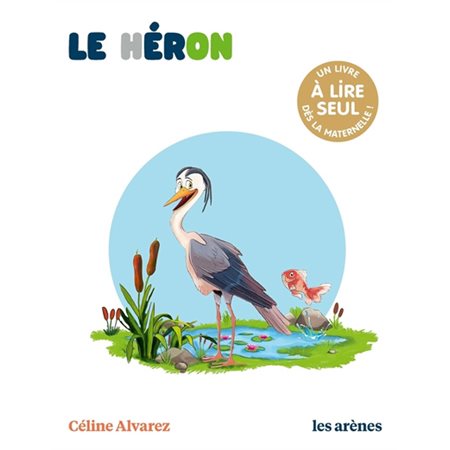 Les lectures naturelles : Le héron