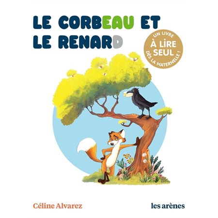 Les lectures naturelles : Le corbeau et le renard