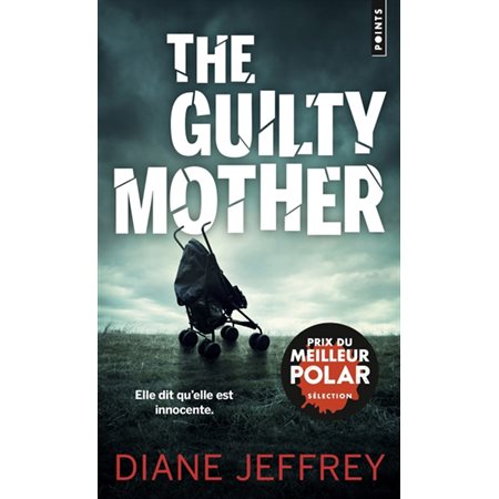 The guilty mother