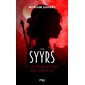 La révélation de l'oracle, Les Syyrs, 3