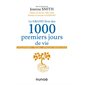 Le grand livre des 1.000 premiers jours de vie