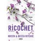 Addicted #2 Ricochet