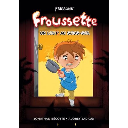 Froussette : Un Lou au sous-sol