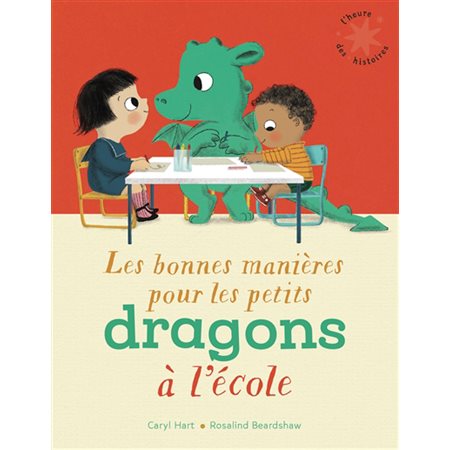 Les bonnes manières pour les petits dragons à l'école