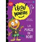 L'école des monstres : La magie de Roby