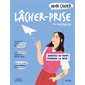 Mon cahier lâcher-prise