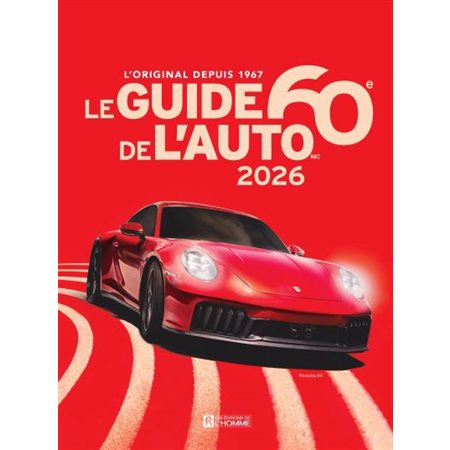 Le Guide de l'auto 2026 : Édition 60e anniversaire