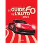 Le Guide de l'auto 2026 : Édition 60e anniversaire