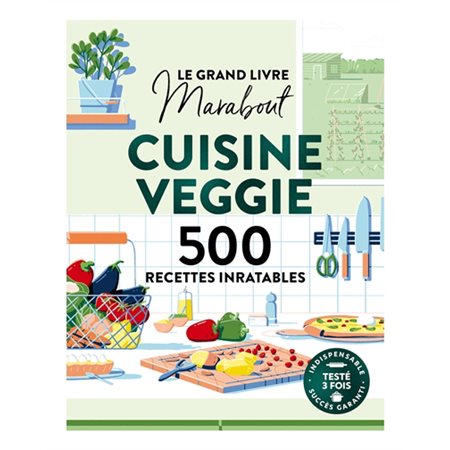 Le grand livre Marabout cuisine veggie