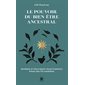 Le pouvoir du bien-être ancestral