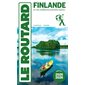 Routard 2025-2026 : Finlande